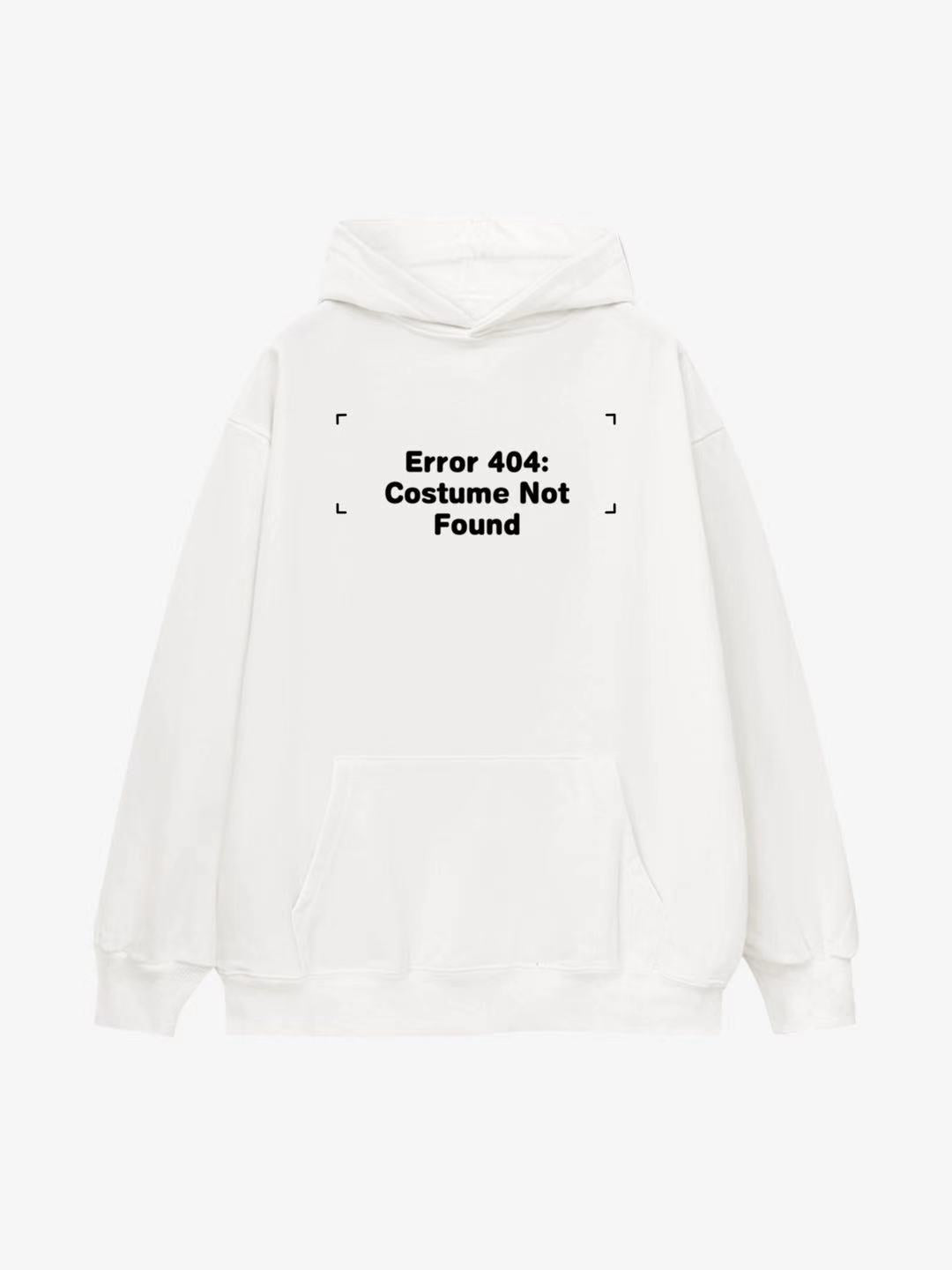 Error 404 Costume Not Found Print Cotton Hoodie